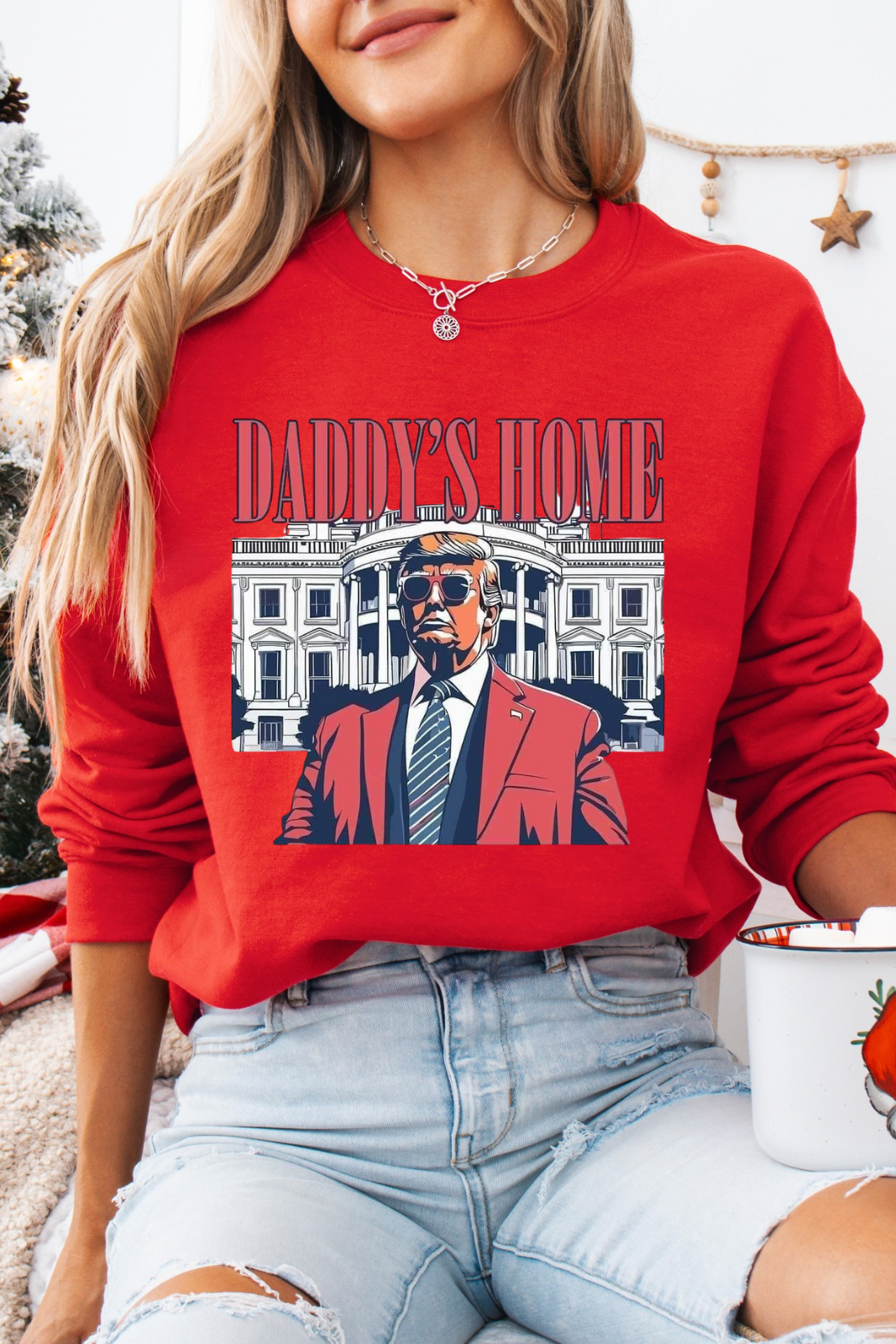 Daddy’s home sweatshirt